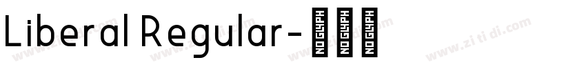 Liberal Regular字体转换
